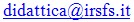 Descrizione: http://www.irsfs.it/loghi/mail%20didattica.jpg
